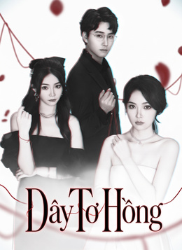 [Lồng Tiếng] Dây Tơ Hồng poster