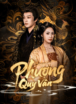 Phượng Quy VânXem trọn bộ miễn phí