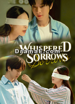[Dubbed]Whispered Sorrows
