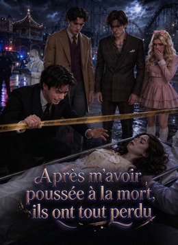 Après m'avoir poussée à la mort, ils ont tout perdu poster