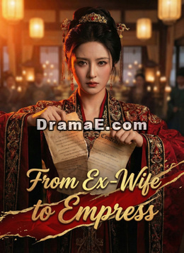 [Dubbed] From Ex-Wife to Empress