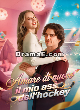 [Doppiato]Amare di nuovo: il mio asso dell’hockey