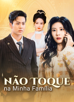 Não Toque na Minha Família