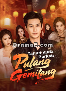 Tahun Kuda Berkat: Pulang Gemilang
