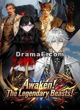 Awaken! The Legendary Beasts!