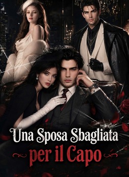 Una Sposa Sbagliata per il Capo poster