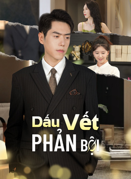 Dấu Vết Phản Bội