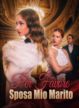 Per Favore Sposa Mio Marito