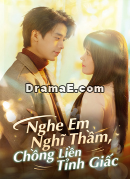 Nghe Em Nghĩ Thầm, Chồng Liền Tỉnh Giấc