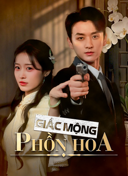 Giấc Mộng Phồn Hoa