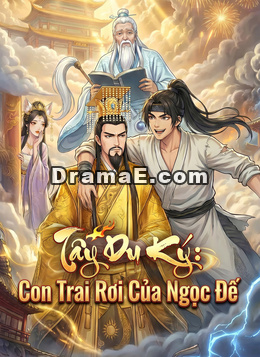 Tây Du Ký: Con Trai Rơi Của Ngọc Đế