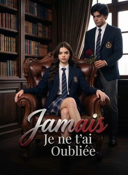 Je ne t'ai Jamais Oubliée