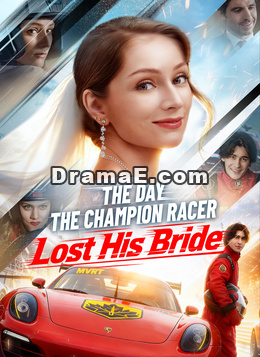 The Day the Champion Racer Lost His Bride