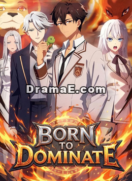 [Dubbed]Born to Dominate