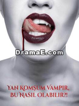 Yan Komşum Vampir, Bu Nasıl Olabilir?!