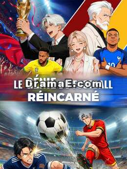 [Doublé] Le Génie du Football Réincarné