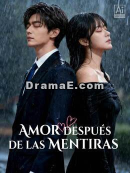 [doblado] Amor después de las mentirasVer todos los episodios gratis