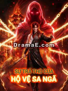 Sự Trả Thù Của Hộ Vệ Sa Ngã