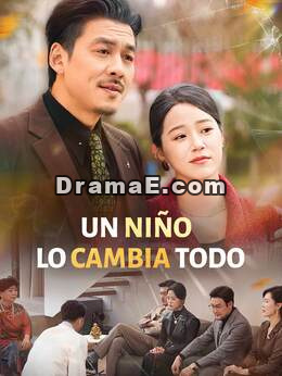 Un niño lo cambia todo