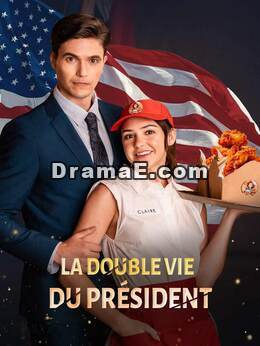 La Double Vie du Président