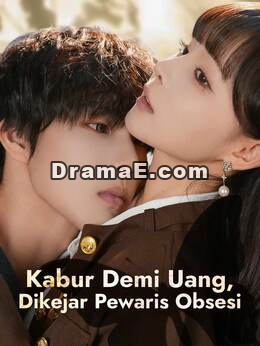 Kabur Demi Uang, Dikejar Pewaris Obsesi