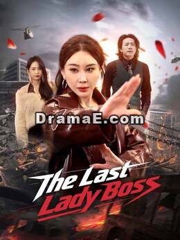 The Last Lady Boss