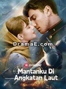 Mantanku di Angkatan Laut