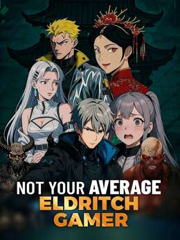 Not Your Average Eldritch Gamer