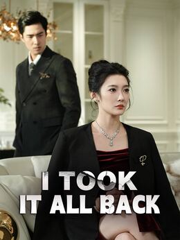 I Took It All Back (English-dubbed)