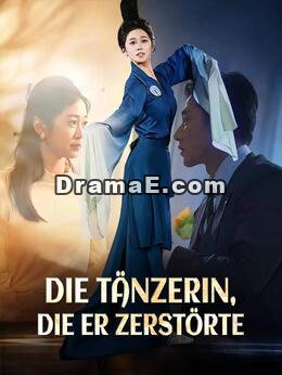 Die Tänzerin, die er zerstörte