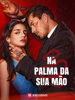 Na Palma da Sua MãoAssista Todos os Episódios Gratuitamente