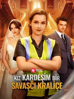 [Dublajlı] Kız Kardeşim Bir Savaşçı Kraliçe