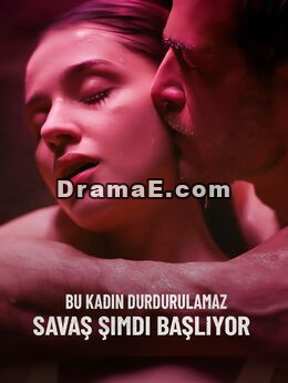 Bu Kadın Durdurulamaz: Savaş Şimdi BaşlıyorTüm Bölümleri Ücretsiz İzle