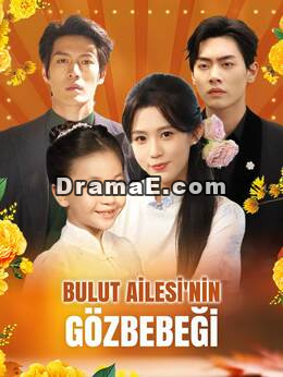 BULUT AİLESİ'NİN GÖZBEBEĞİ