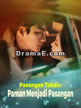 Pasangan Takdir: Paman Menjadi Pasangan