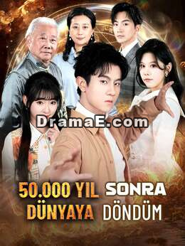 50.000 YIL SONRA DÜNYAYA DÖNDÜM