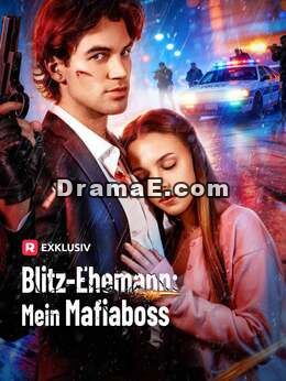 「Synchronisierung」Blitz-Ehemann: Mein Mafiaboss