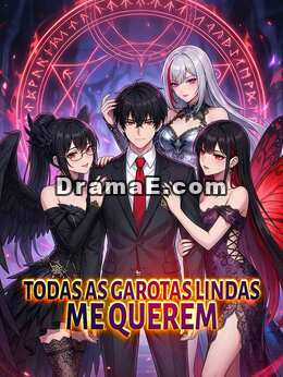 Todas as garotas lindas me querem