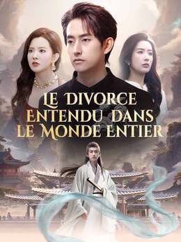Le Divorce Entendu dans le Monde Entier