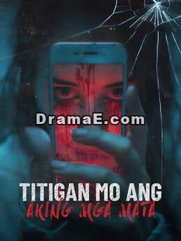 Titigan Mo ang Aking mga Mata