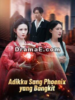 [Versi Dub] Adikku Sang Phoenix yang Bangkit