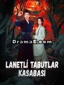 LANETLİ TABUTLAR KASABASI