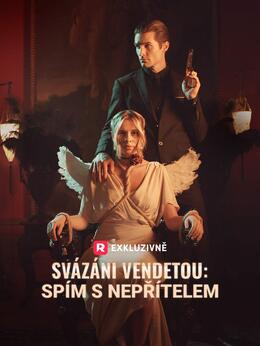 Svázáni vendetou: Spím s nepřítelem
