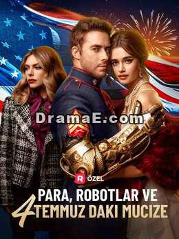 Para, Robotlar ve 4 Temmuz'daki Mucize