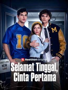 Selamat Tinggal, Cinta Pertama poster