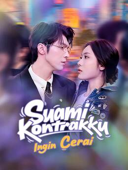 Suami Kontrakku Ingin Cerai