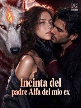 Incinta del padre Alfa del mio ex