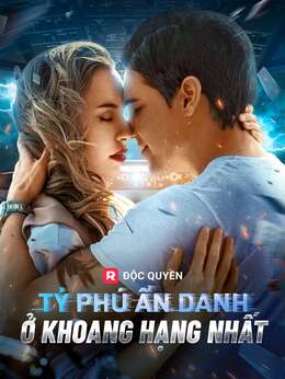 Tỷ Phú Ẩn Danh Ở Khoang Hạng Nhất