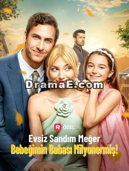 Evsiz Sandım Meğer Bebeğimin Babası Milyonermiş!