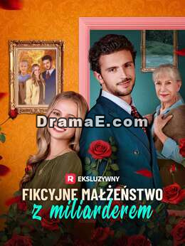 Fikcyjne małżeństwo z miliarderem